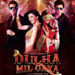 Dulha Mil Gaya - Daler Mehndi Song Download
